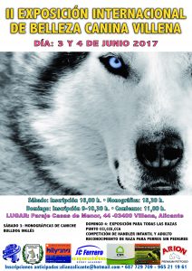 II Exposición Canina Internacional Villena, Alicante - Junio 2017 @ Complejo JC Ferrero Equelite